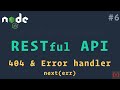 Express error handlers  404  restful api using nodejs and mongodb