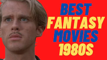 Top Fantasy Movies of The 1980s