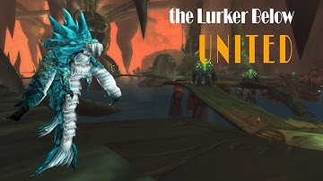 22 Man Serpentshrine Cavern The Lurker Below  - United Guild Yojamba First Kill