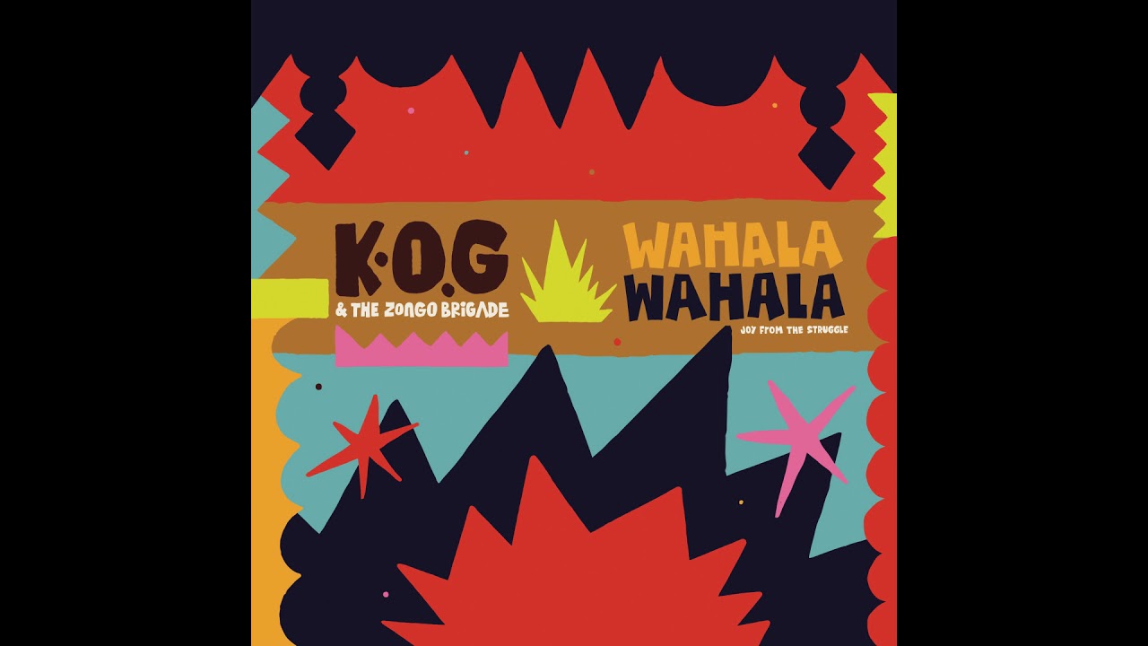 KOG  The Zongo Brigade   Agoro Official Audio