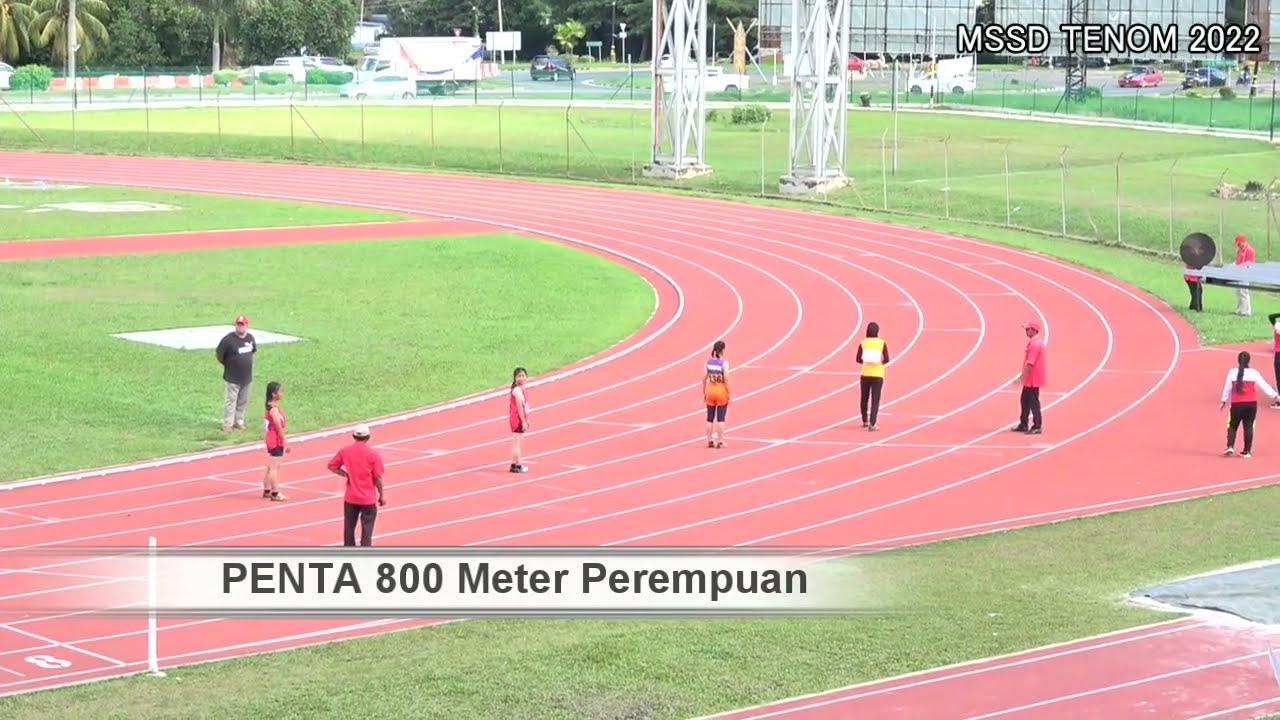 MSSD TENOM 2022 - PENTHA 800 Meter Perempuan