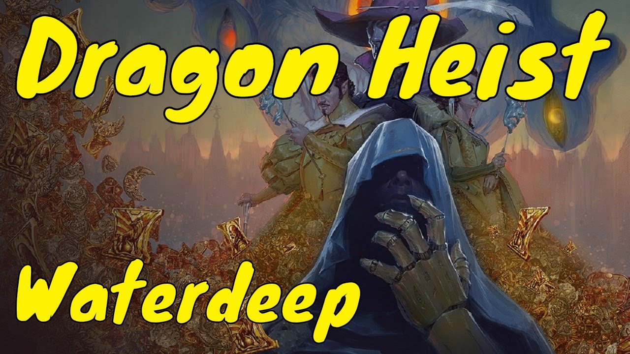 dm tips satine Waterdeep Dragon Heist Flip Through D&D 5e (Spoilers)