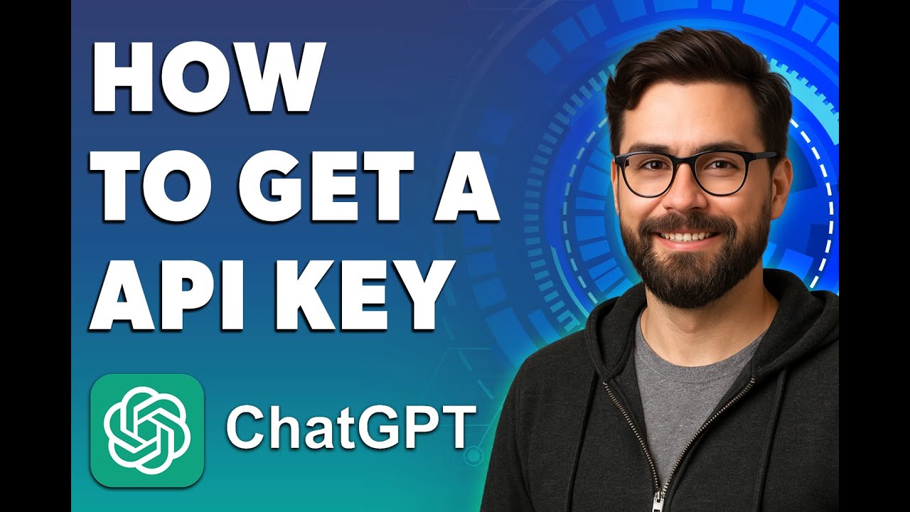 How To Get A Chatgpt Api Key [2026 Guide] - YouTube