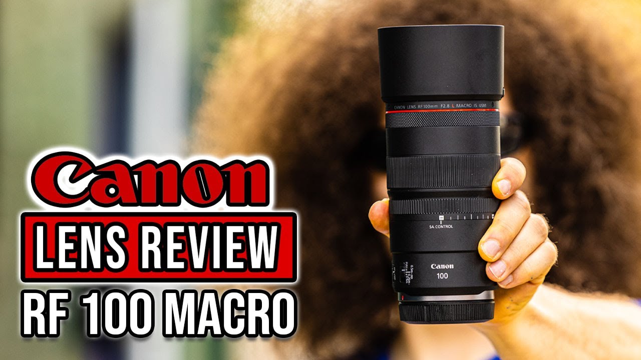 CANON RF 100mm f2.8 Macro Lens REVIEW: The ONLY CHOICE?