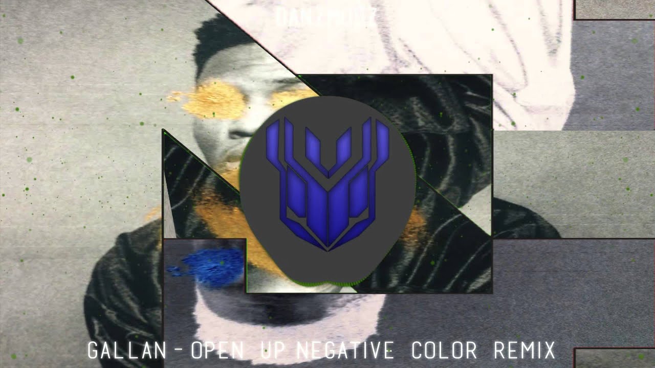 Gallant - Open Up(Negative Color Remix)