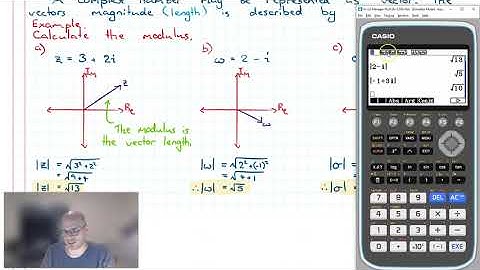 Modulus and Argument with Technology (Casio fx-CG50 AU)
