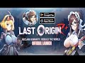 LAST ORIGIN R+ Gameplay (Global) - Android IOS RPG!