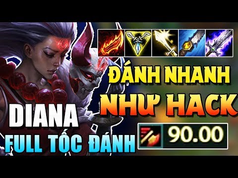 Video DIANA 200% TỐC ĐỘ ĐÁNH | ĐÁNH NHANH HƠN VŨ BÃO | 1... - youtube