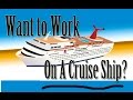 Want To Work On A Cruise Ship? Ep.1 : Ask Yourself These Questions