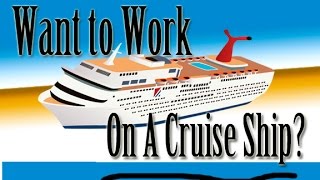 Want To Work On A Cruise Ship? Ep.1 : Ask Yourself These Questions