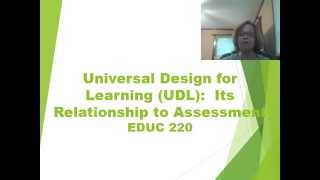 EDUC 220: UDL and Assessment