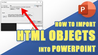 [TUTORIAL] How to (Easily) IMPORT HTML Objects Into PowerPoint