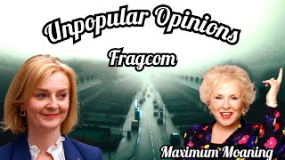 Fragcom - Unpopular Opinions
