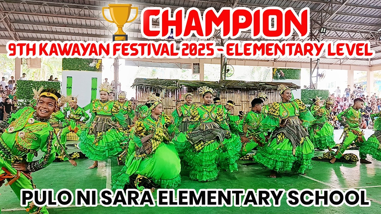 CHAMPION - Pulo ni Sara Elementary School | 9th Kawayan Festival 2025 | Maragondon Cavite