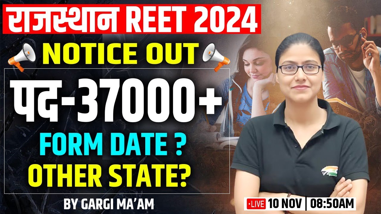 REET 2024 37000 Post Rajasthan Teacher New Vacancy RPSC Grade 3rd Reet 2024 37000 post rajasthan teacher new vacancy rpsc grade 3rd