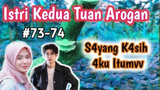 IKTA 73-74// S4yang K4sih 4ku Itu....
