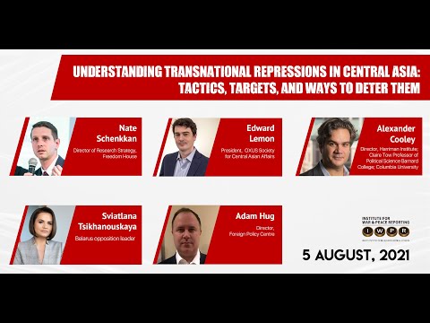 Understanding Transnational Repression in Central Asia Tactics, Targets, and Ways to Deter Them