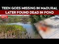 Tamil Nadu News | 16-Year-Old Boy Found Dead In Madurai Pond Days After Going Missing