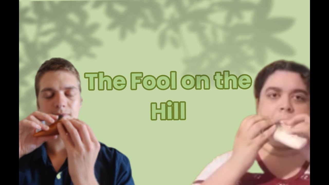The Fool on the Hill ft. Travis Eaves