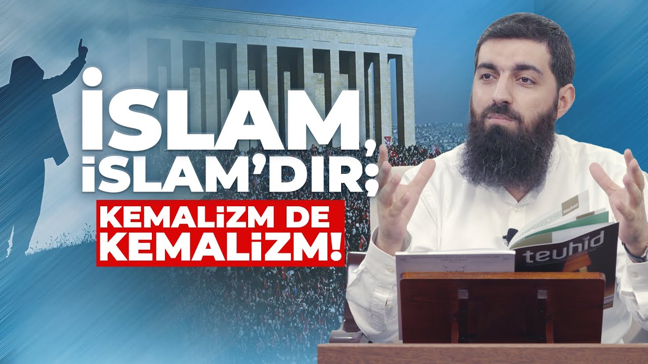 İslam İslam’dır, Kemalizm de Kemalizm’dir | Halis Bayancuk Hoca