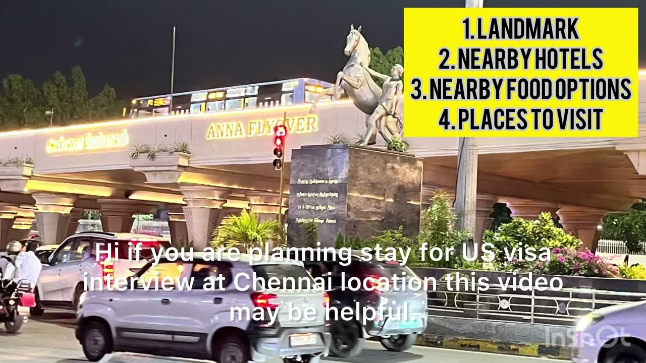 Руководство по собеседованию на получение визы США в Ченнаи. Отели, еда и близлежащие места для п...