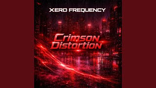 Crimson Distortion