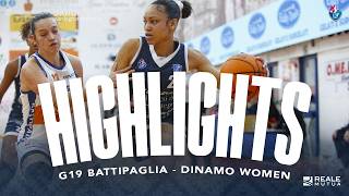G19 LBF BATTIPAGLIA - DINAMO WOMEN | HIGHLIGHTS