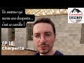 Ep10 charpente  on pose une charpente fermette