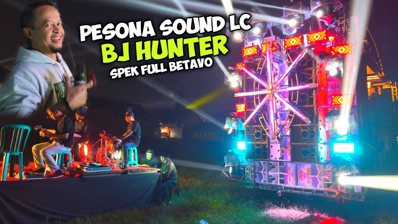 Konsep berbeda Sound LC,,BJ HUNTER spek Full BETAVO buat Live Dangdut‼️