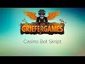 Griefergames Casino Bot - YouTube