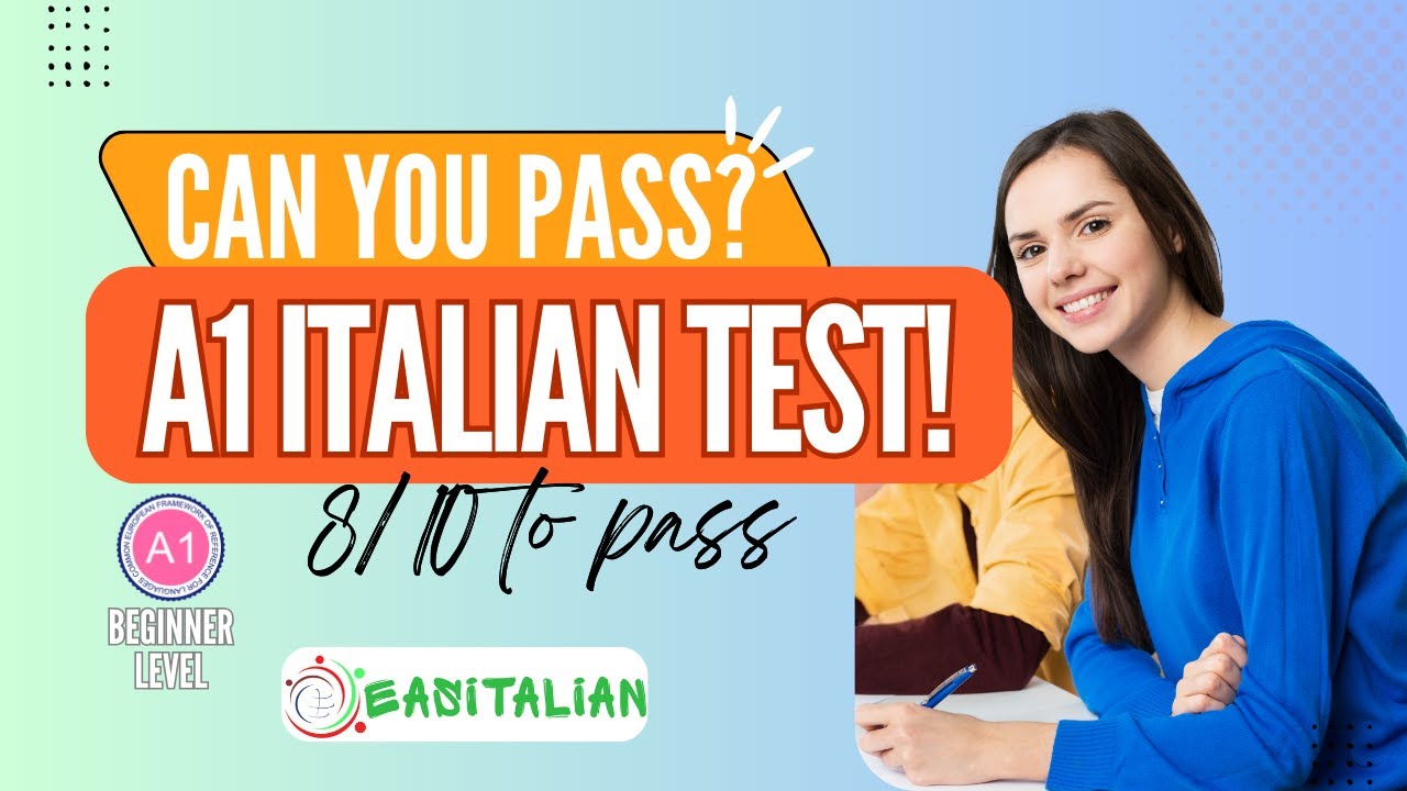 Do You Really Know Basic Italian? Try This A1 Test for beginner (Pass = 8/10)!