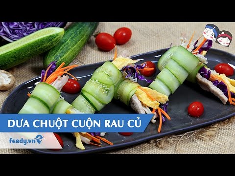 Video: Dưa Chuột Cuộn