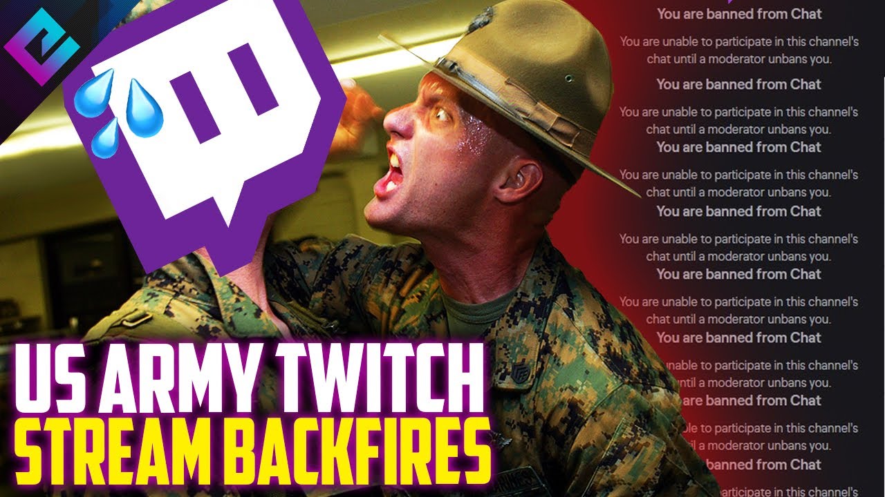 US Army Esports Twitch Controversy and Banning People