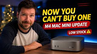 Now You Can’t Buy the M4 Mac Mini (What Changed?)