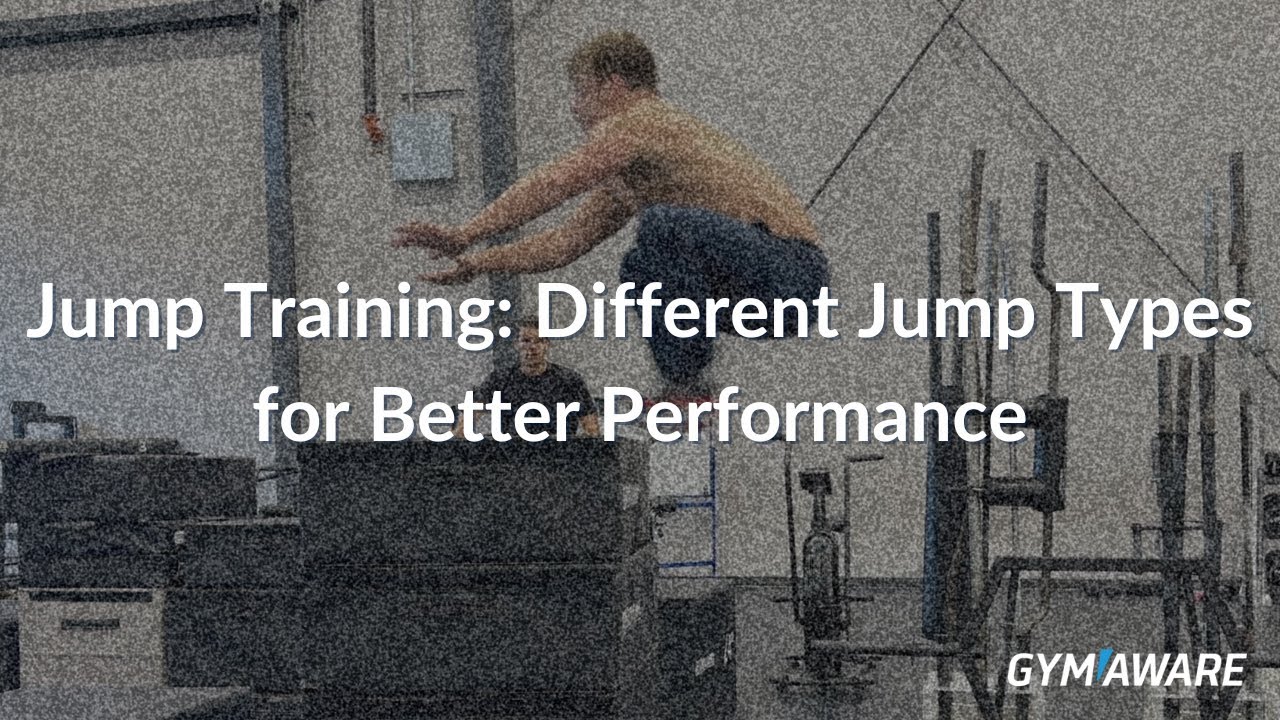 Jump Training: Different Jump Types for Better Performance