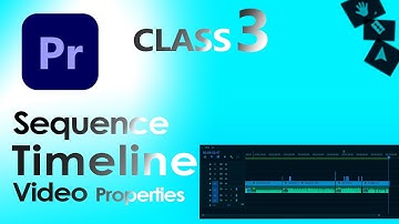 New Sequence & Timeline |Adobe premiere pro cc |Class 3