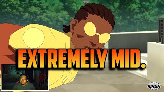 Invincible Vs might be mid.