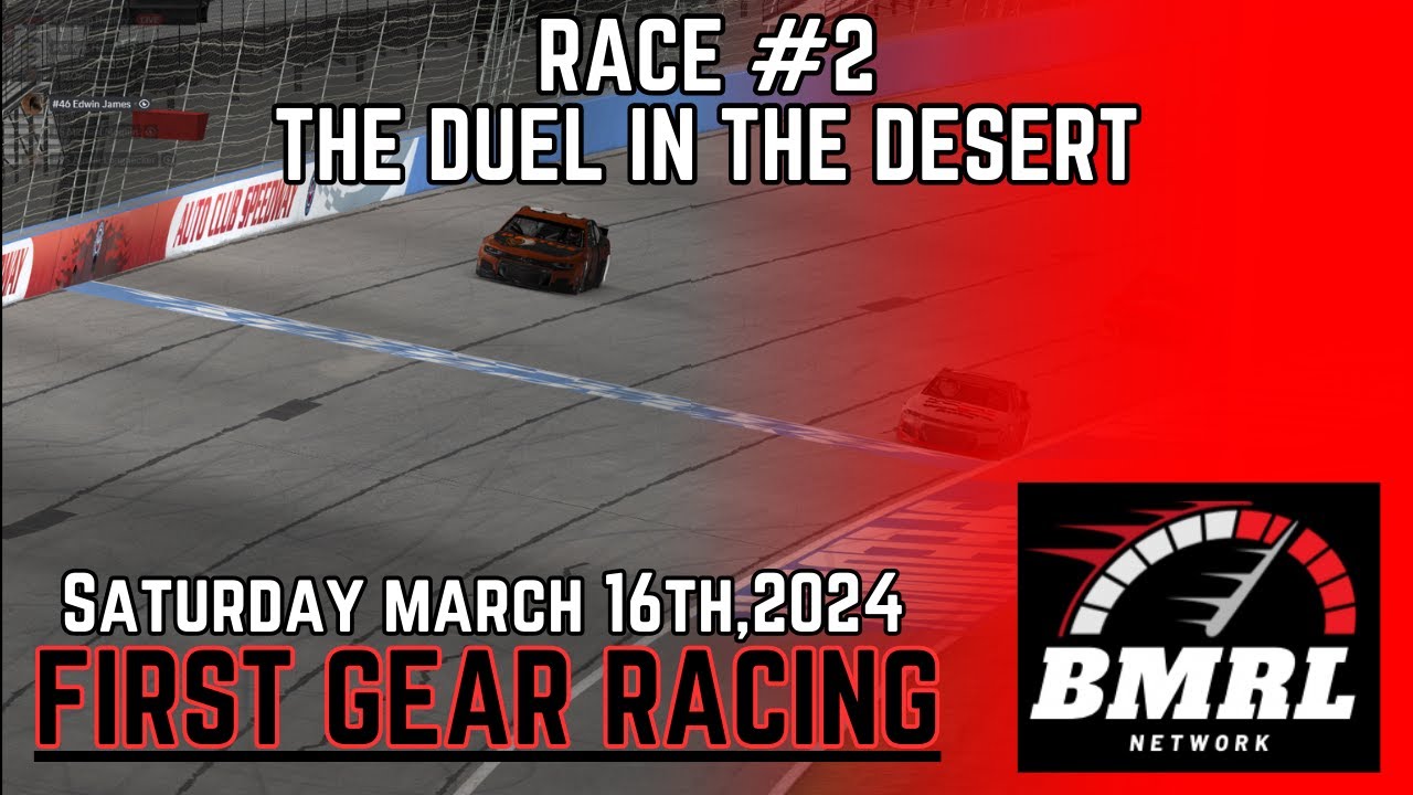 First Gear Racing’s Saturday Night Duel in the Desert YouTube