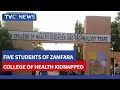 Five Students Of Zamfara College Of Health Kidnapped Five Students Of Zamfara College Of Health Kidnapped