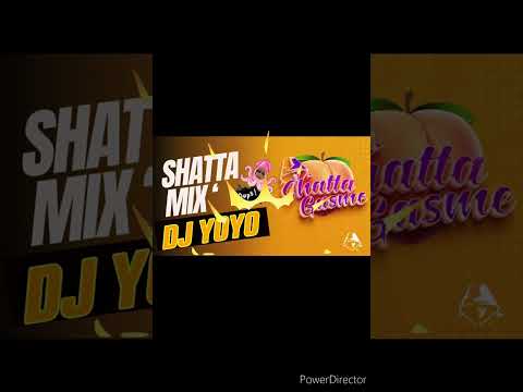 SHATTA-MIX VOL.1🫵🏻🥳🇷🇪