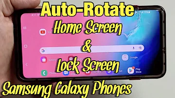 Galaxy Phones: How to Rotate Home Screen & Lock Screen to Landscape/Portrait