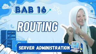 BAB 16 Routing | ADMINISTRASI SISTEM JARINGAN