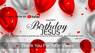 Happy Birthday Jesus - (Cover Song With Lyrics) -  @HearAngelsVoice