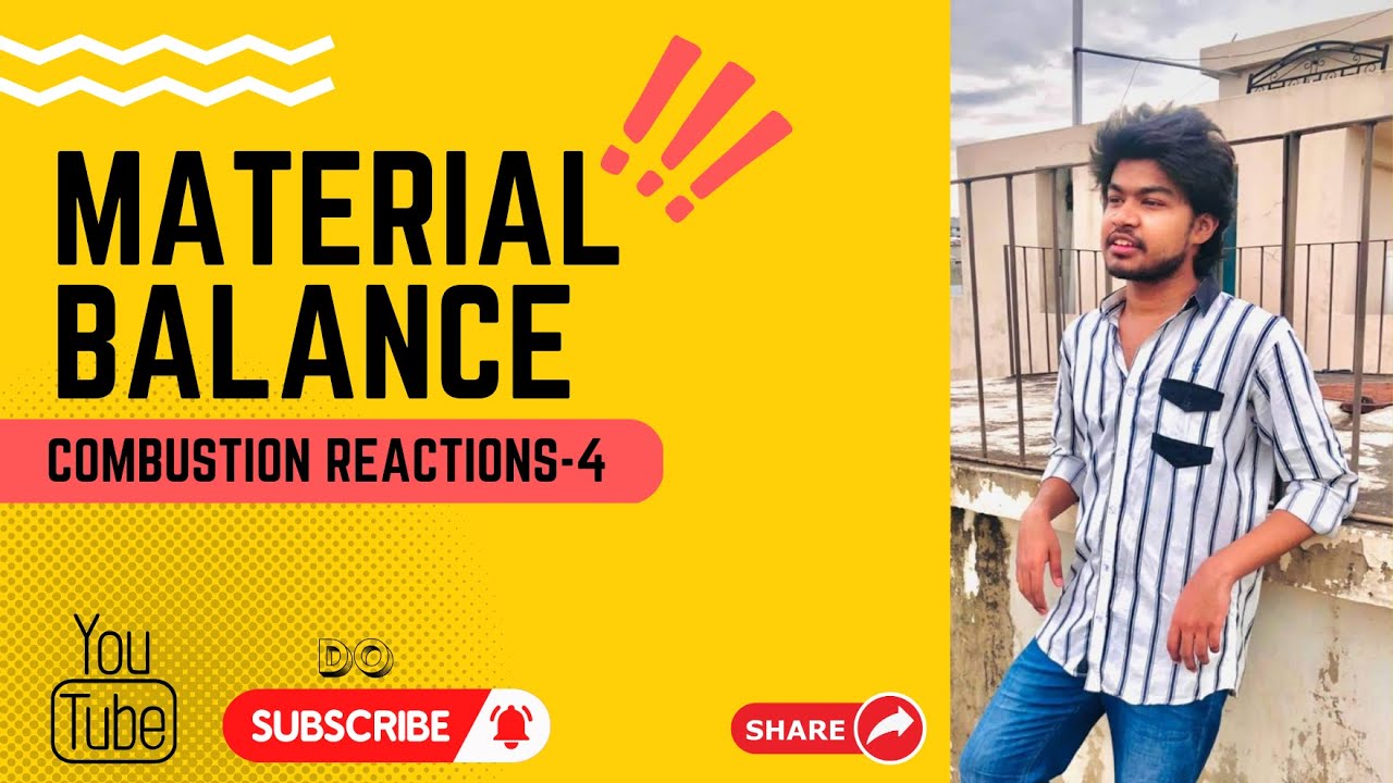 Material Balance Combustion Reaction04 Chemical Engineering YouTube
