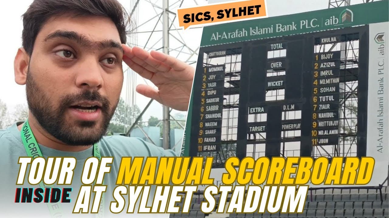 Day 7 - NCL T20 | Inside Tour of Manual ScoreBoard at Sylhet International Cricket Stadium