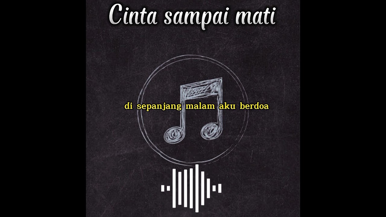 CINTA SAMPAI MATI - COVER ARIEF PUTRA (video lirik)