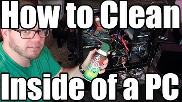 How to Clean Inside of Computer