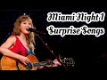 Miami Night 1 Surprise Songs
