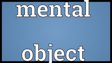Mental object Meaning