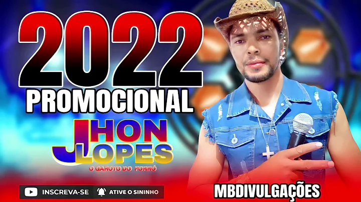 JHON LOPES O GAROTO DO FORR - CD PROMOCIONAL 2022 ...